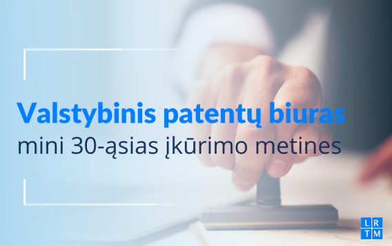 Valstybinis patentų biuras mini 30-ąsias įkūrimo metines