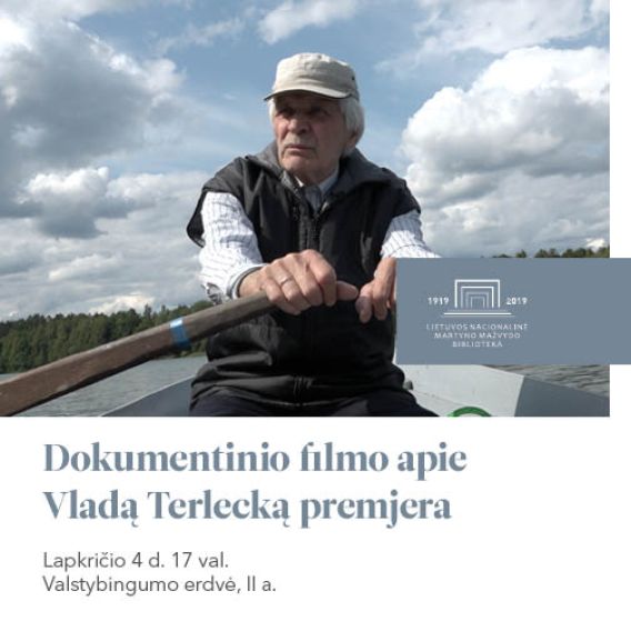 Lapkričio 4 d.: dokumentinio filmo apie Vladą Terlecką premjera