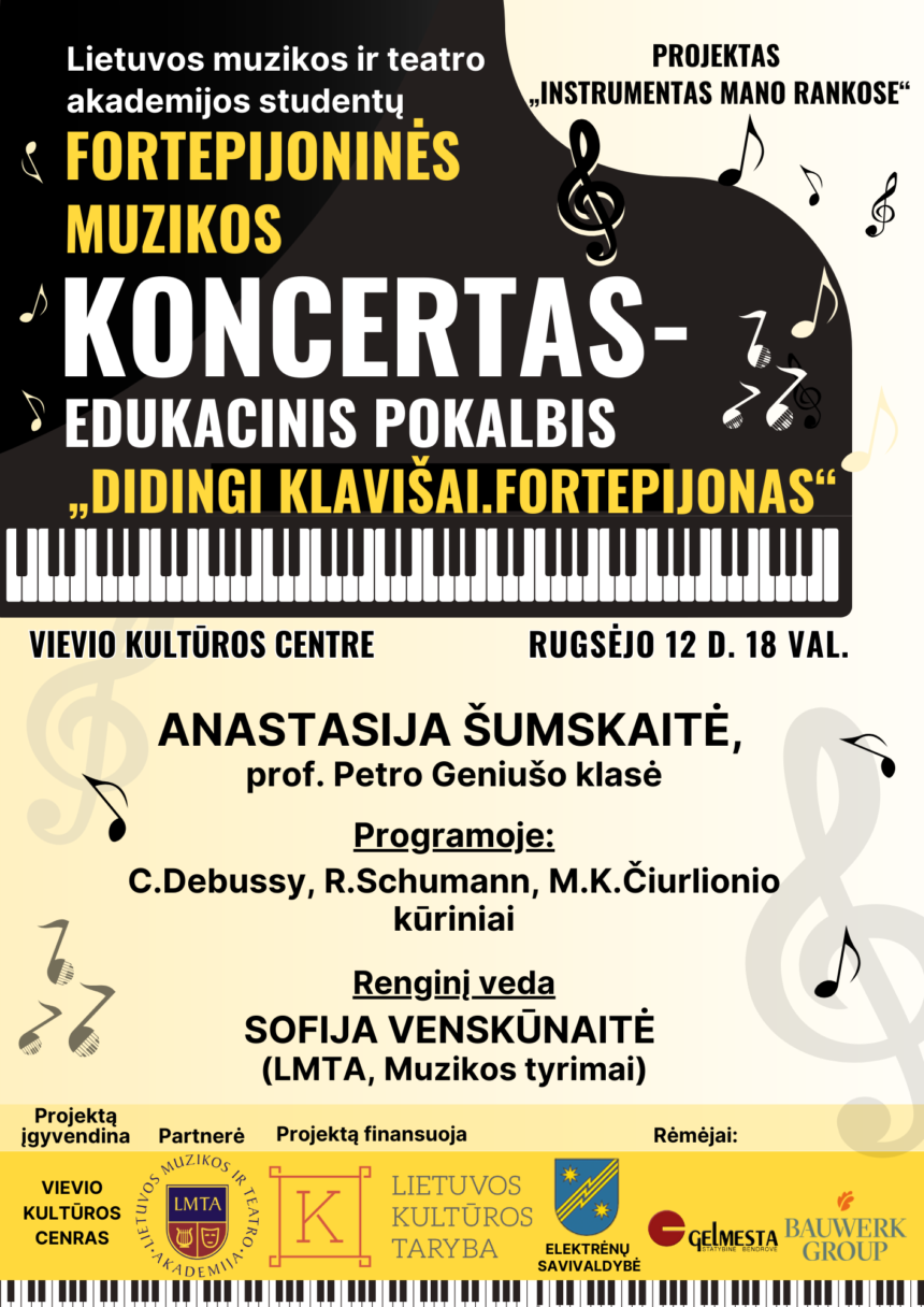 Fortepijoninės muzikos koncertas-edukacinis pokalbis „Didingi klavišai. Fortepijonas“
