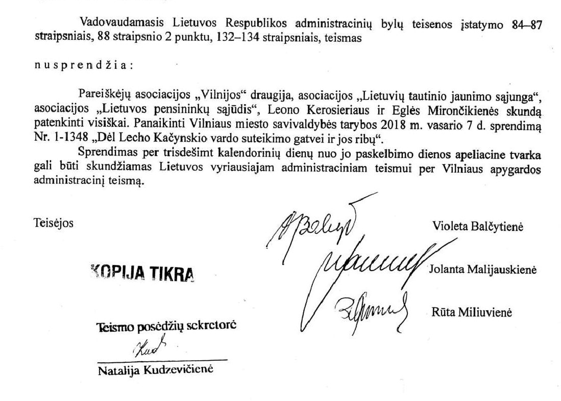 Teismas nusprendė: Vilniaus m. tarybos sprendimas  suteikti bevardei gatvei L. Kačinskio vardą yra neteisėtas