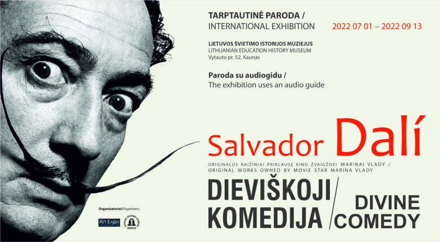Lietuvos švietimo istorijos muziejuje – tarptautinė paroda Salvador Dalí „Divine comedy“