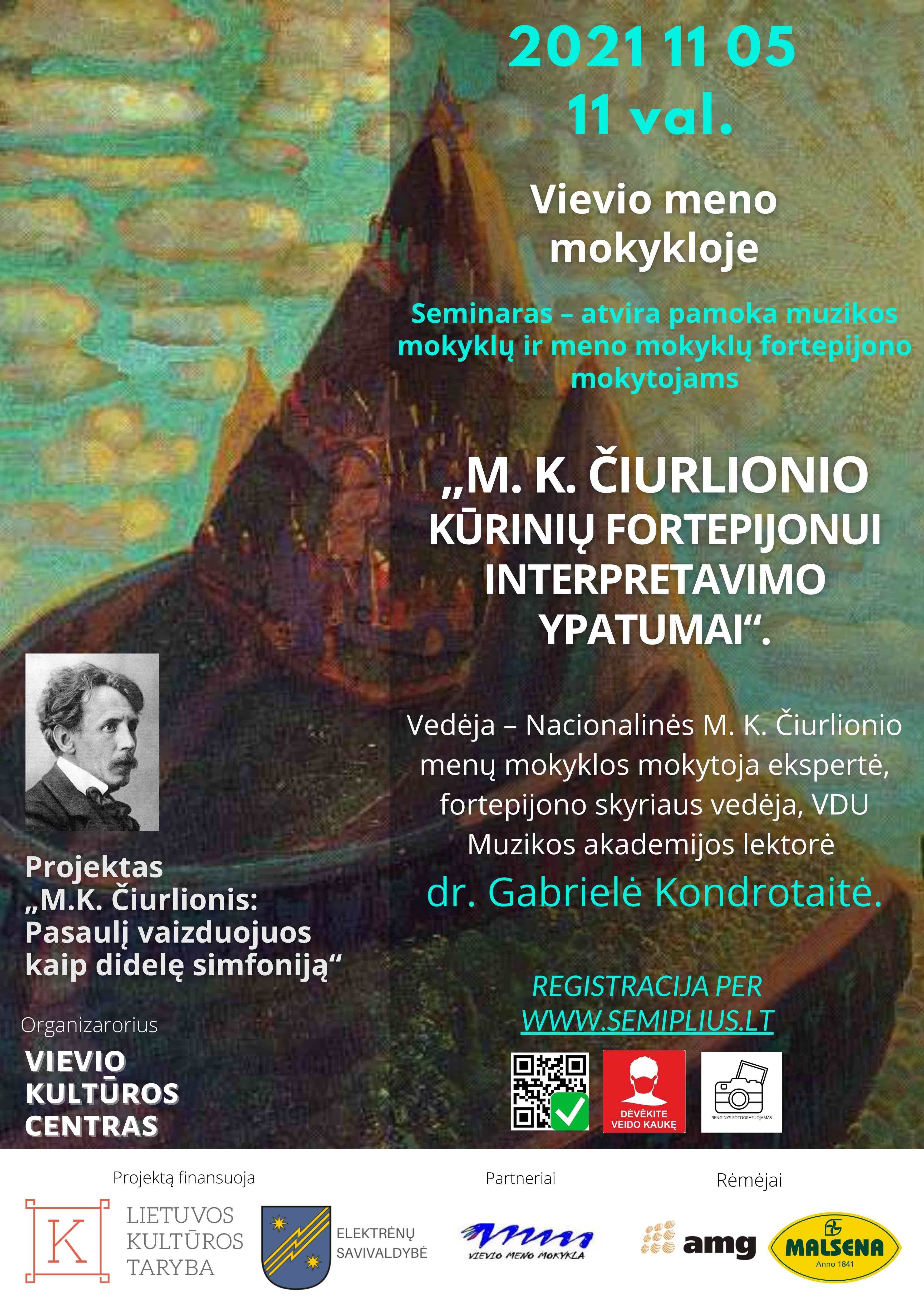 Seminaras – atvira pamoka „M. K. Čiurlionio kūrinių fortepijonui interpretavimo ypatumai“
