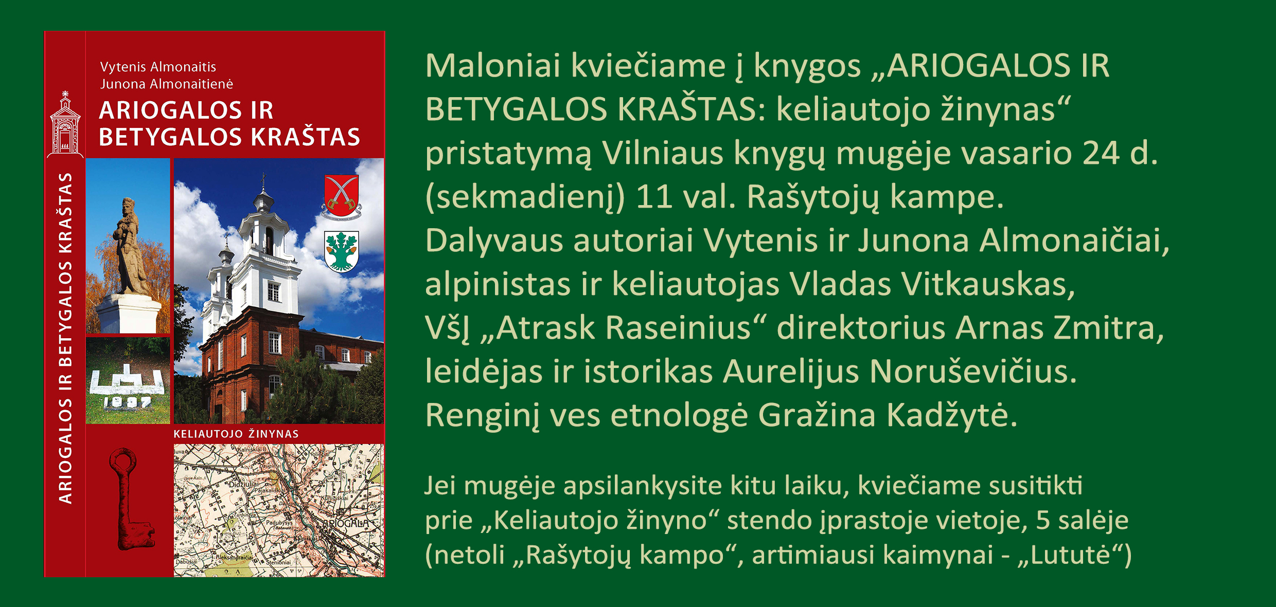 Knygos „Ariogalos ir Betygalos kraštas: keliautojo žinynas“ pristatymas Vilniaus knygų mugėje