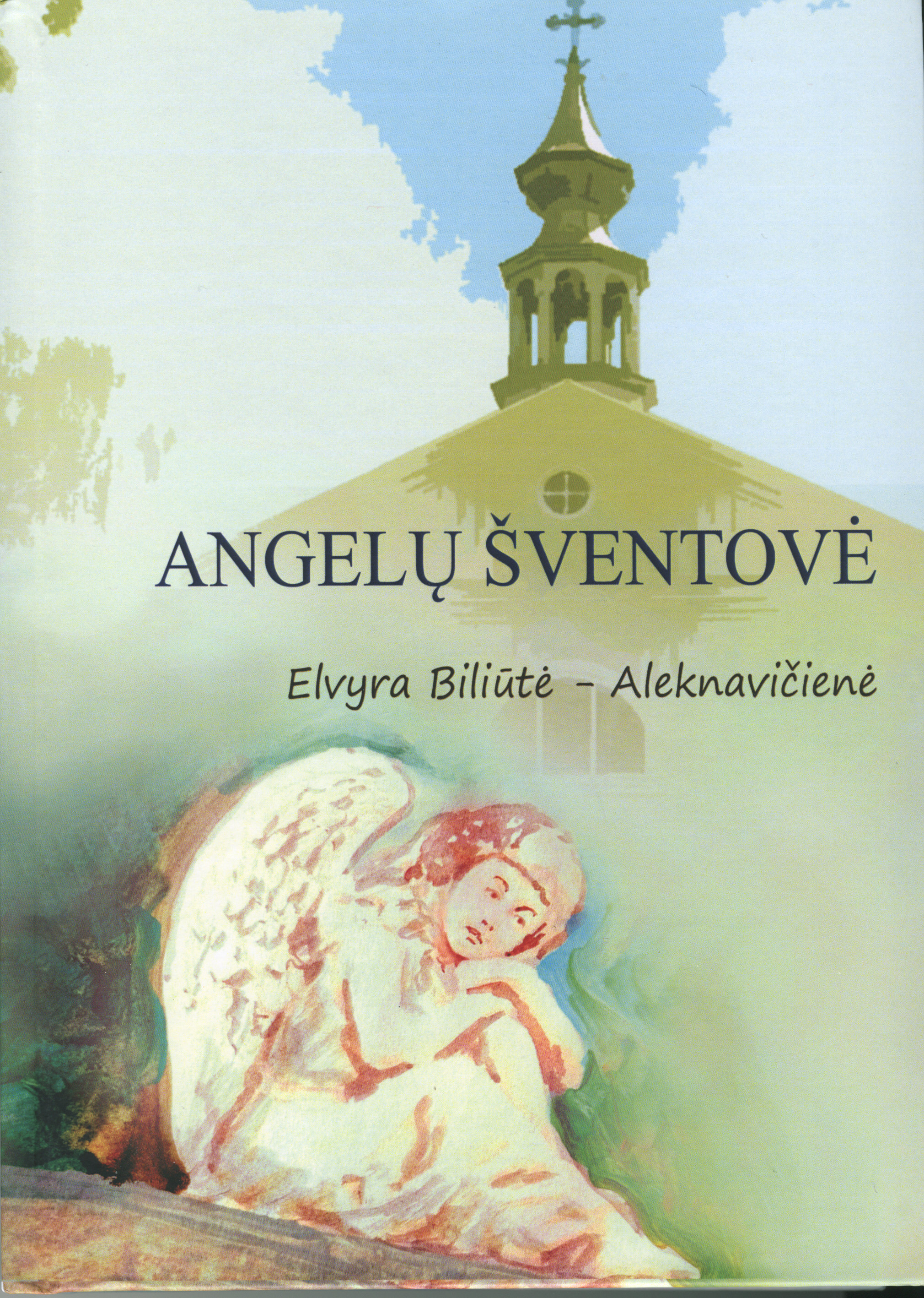 Algirdas Ažubalis. E. Biliūtės-Aleknavičienės monografijos studija ,,Angelų šventovė”