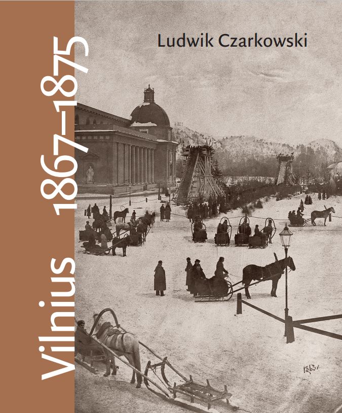 Knyga apie gyvenimą XIX a. Vilniuje