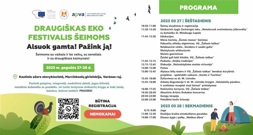 Nemokamas draugiškas eko festivalis, skirtas šeimoms su vaikais ir be vaikų, su seneliais ir draugiškais kaimynais