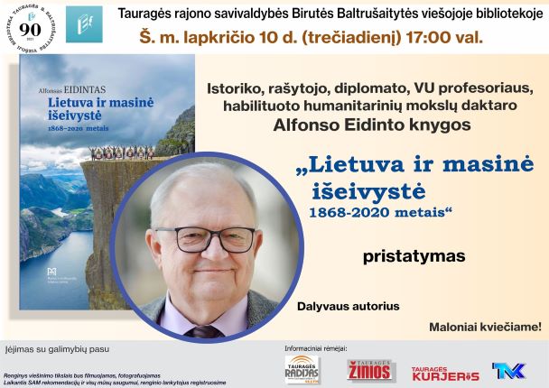 Istoriko Alfonso Eidinto knygos „Lietuva ir masinė išeivystė 1868–2020 metais“ pristatymas