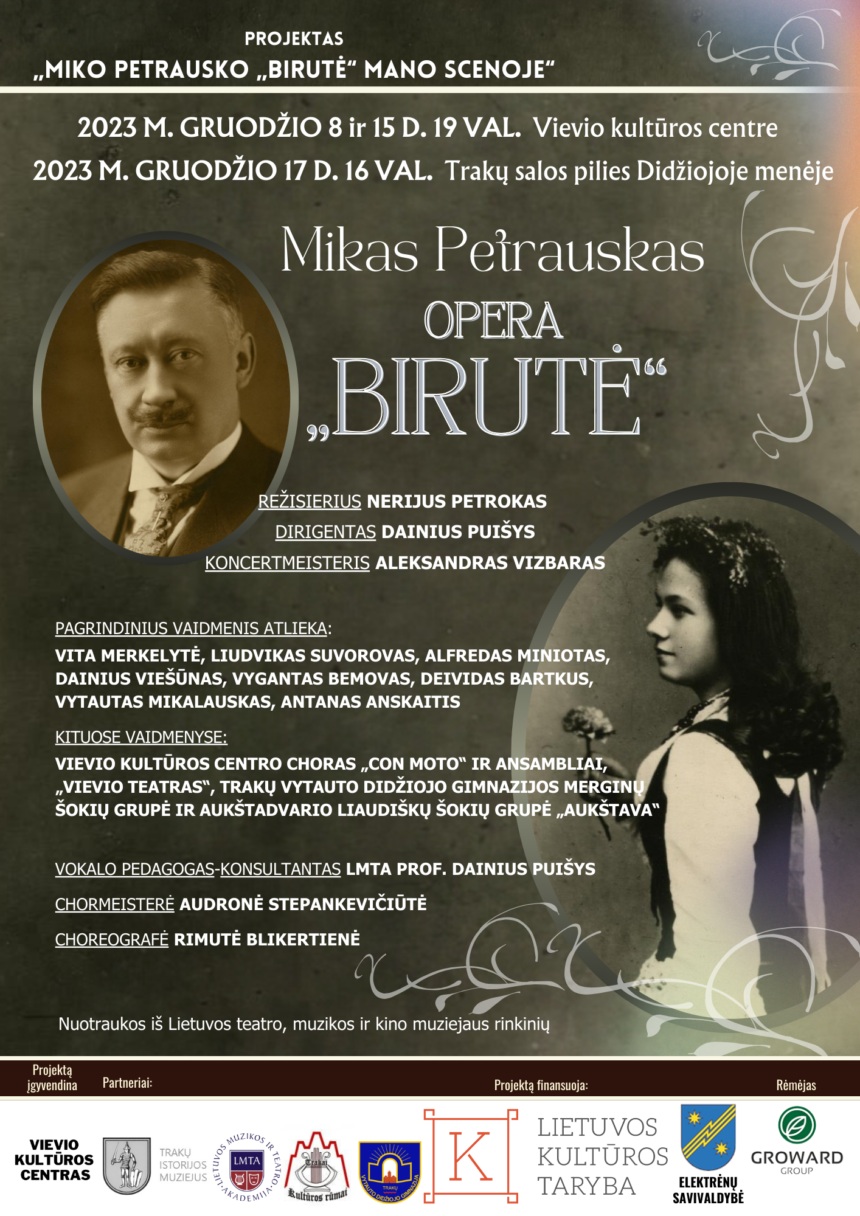 Vievio kultūros centras kviečia į Miko Petrausko operos „Birutė“ premjeras