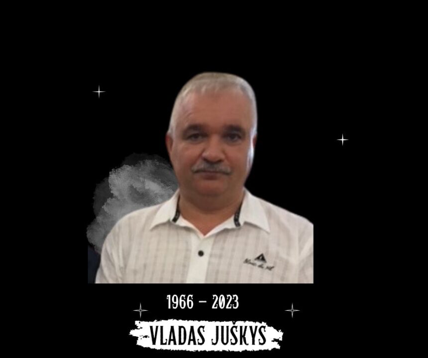 Netekome Vlado Juškio (1966-2023)