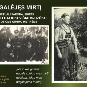 Nugalėjęs mirtį. Virtualus pasakojimas, skirtas Liongino Baliukevičiaus-Dzūko 100-osioms gimimo metinėms