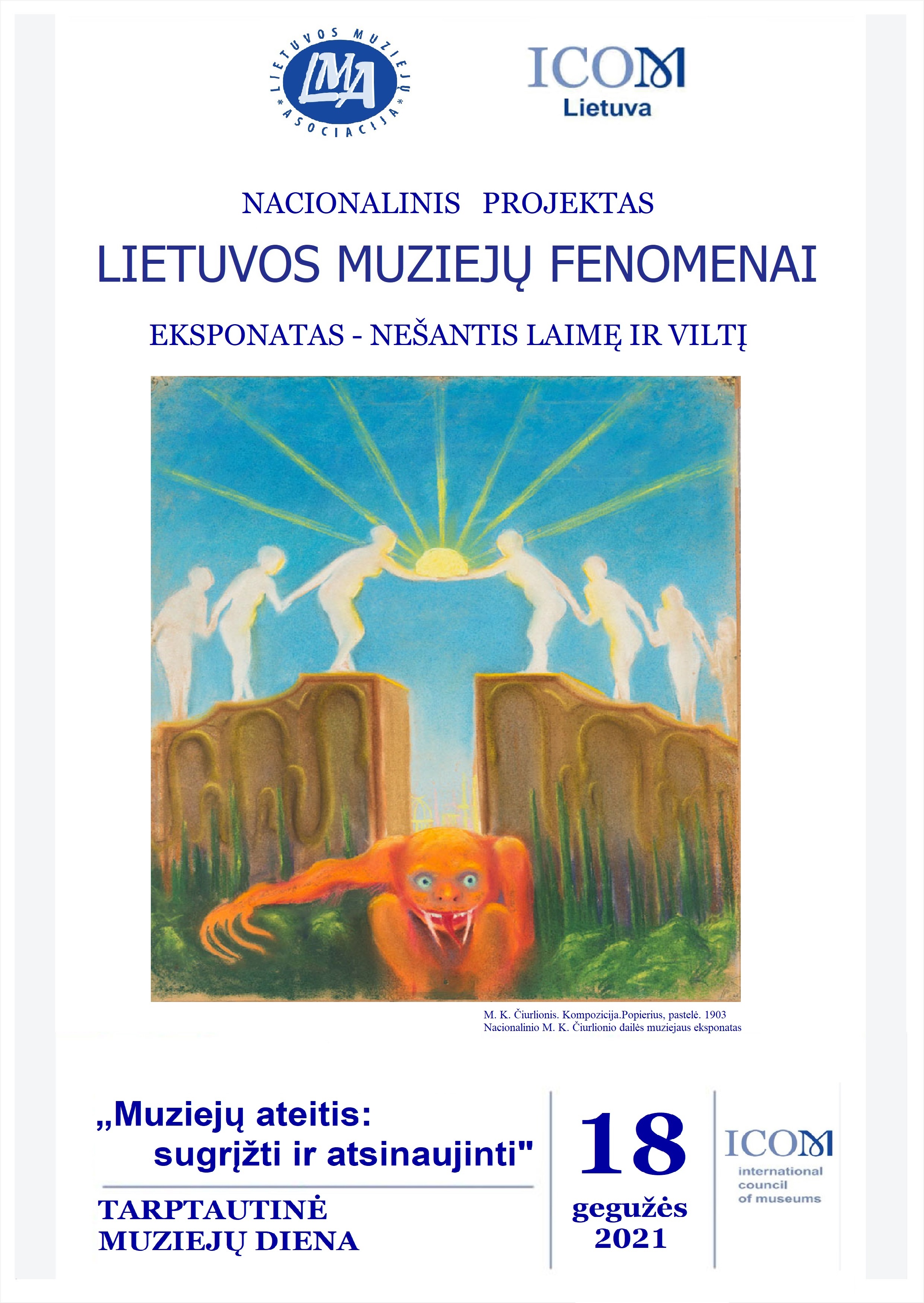 Projektas „Lietuvos muziejų fenomenai“ kiekvienam dovanoja viltį ir optimizmą