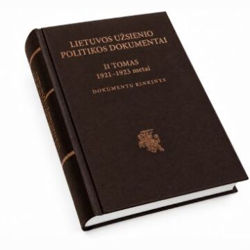 Lietuvos užsienio politikos ir diplomatijos istoriją atveria naujas dokumentų tomas