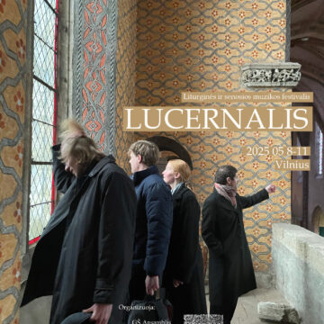 Išskirtinis muzikos festivalis „Lucernalis“ Vilniuje: pirmą kartą Lietuvoje – diakonų grupė iš Irako