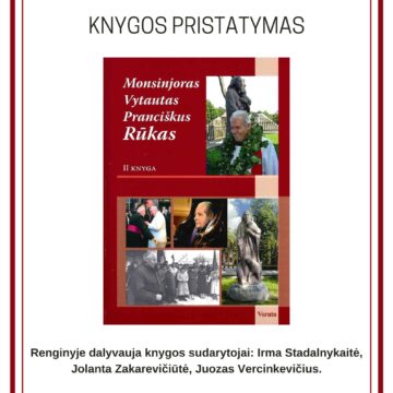 Knygos „Monsinjoras Vytautas Pranciškus Rūkas“ pristatymas (Trakai)