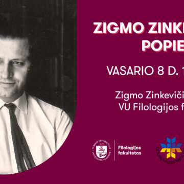 Popietė, skirta kalbininko Zigmo Zinkevičiaus atminimui (1925–2018)