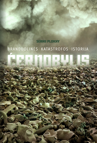 Černobylis. Branduolinės katastrofos istorija