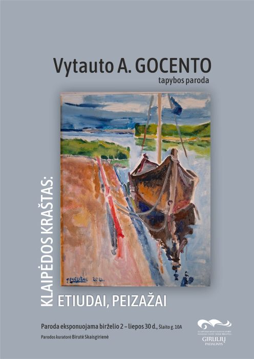 Klaipėdos kraštas: etiudai, peizažai. Vytautas A. Gocentas Klaipėdos kraštas: etiudai, peizažai. Vytautas A. Gocentas