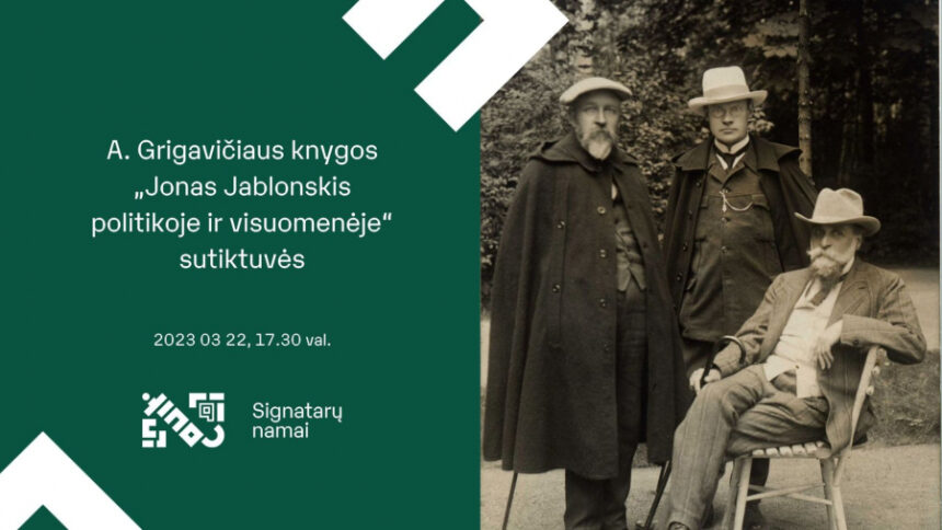 A. Grigavičiaus knygos „Jonas Jablonskis politikoje ir visuomenėje“ sutiktuvės
