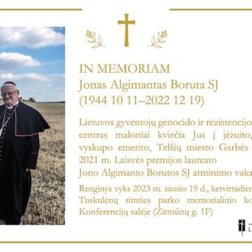 Telšių vyskupo emerito, 2021 m. Laisvės premijos laureato dr. Jono Algimanto Borutos (SJ) (1944–2022) atminimo vakaras