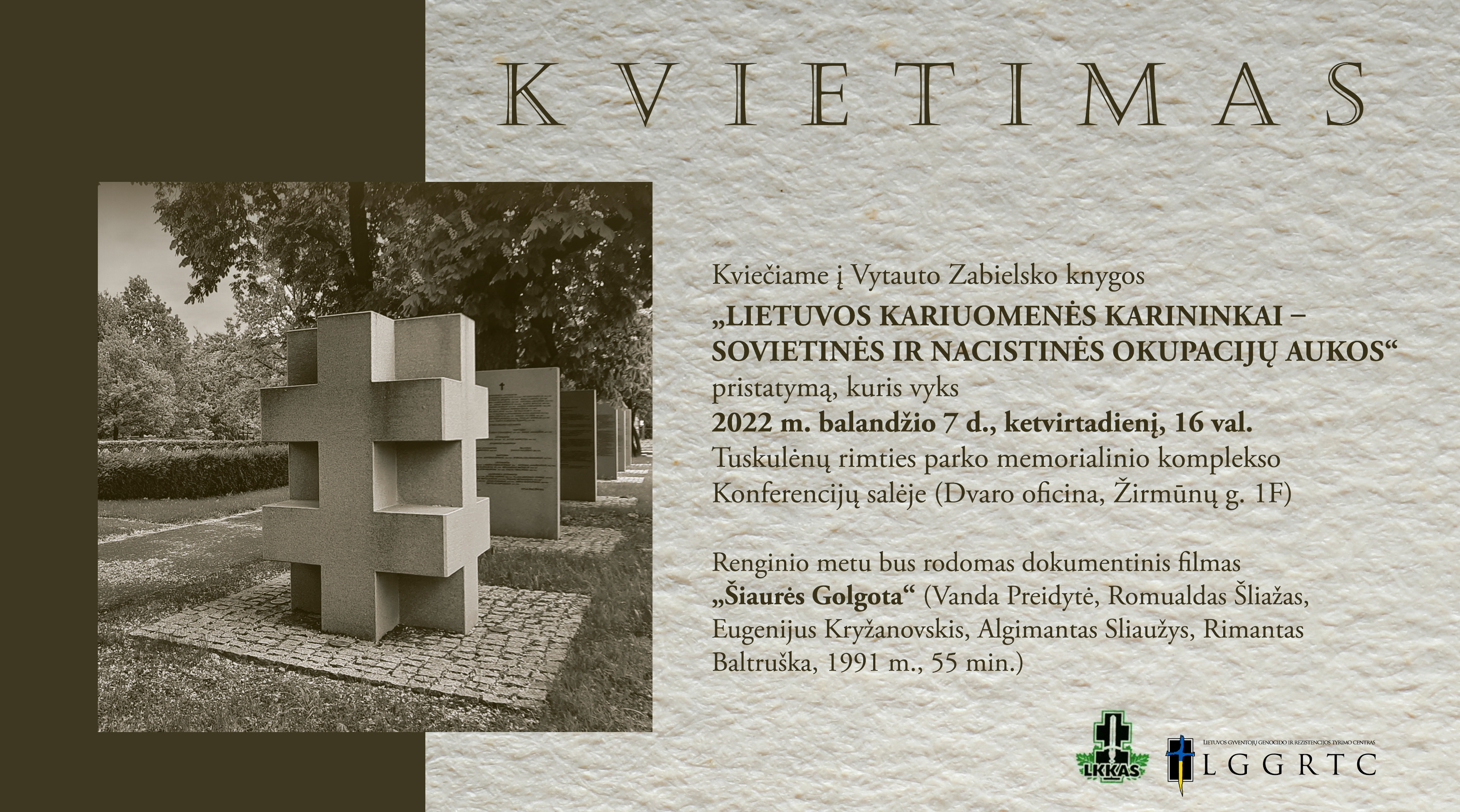 Kviečiame į Vytauto Zabielsko knygos ,,Lietuvos kariuomenės karinininkai – sovietinės ir nacistinės okupacijų aukos“knygos pristatymą
