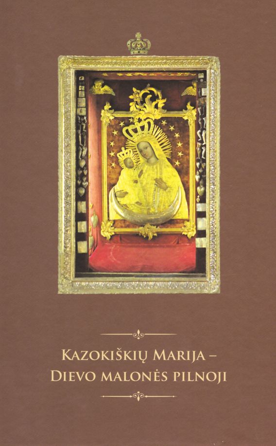 Kazokiškių Švč. Mergelės Marijos Nugalėtojos stebuklų knyga – pasiekiama visiems